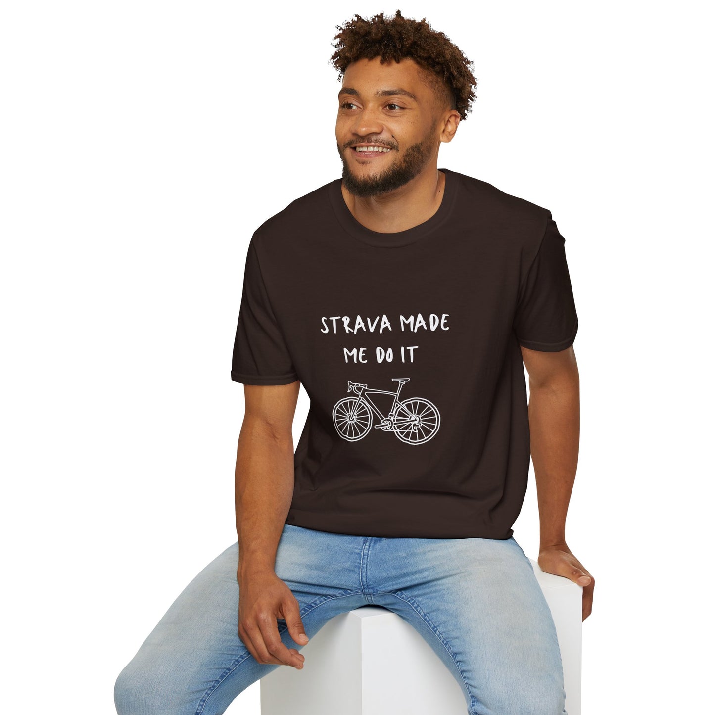 Strava made me do it T-Shirt