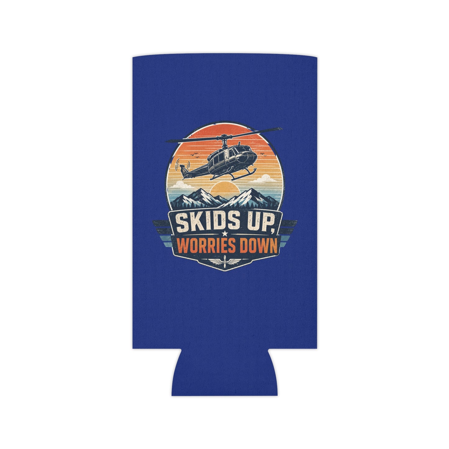 Can Cooler — "Skids Up, Worries Down" Helicopter Camp Cooler