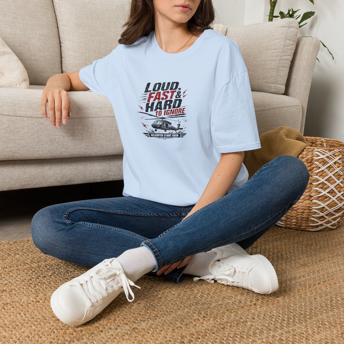 Helicopter T-Shirt — "Loud, Fast & Hard to Ignore" Aviation Tee