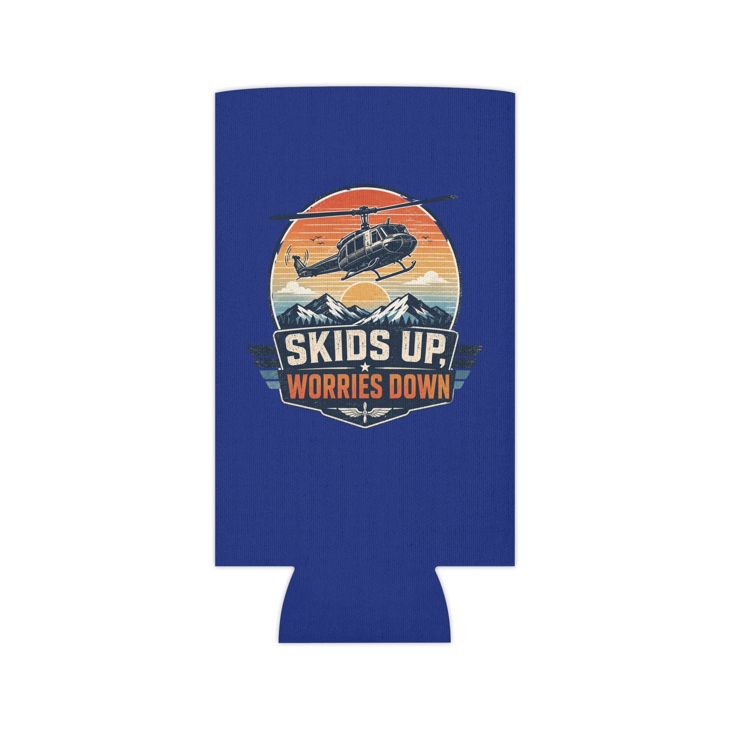 Can Cooler — "Skids Up, Worries Down" Helicopter Camp Cooler